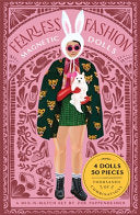 Fearless Fashion Magnetic Dolls: A Mix-N-Match Set by Phoenix Books