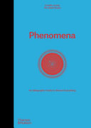 Phenomena: An Infographic Guide to Almost Everythi