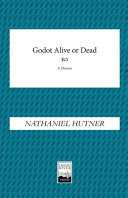 Godot, Alive or Dead by Phoenix Books