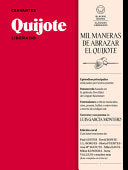 Quijote Liberado / Quixote (Spanish Edition)