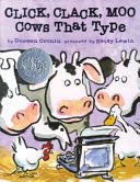 CLICK CLACK MOO COWS THAT TYPE by Phoenix Books