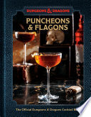 Puncheons & Flagons: The Official Dungeons & Drago