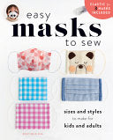 Easy Masks To Sew by Phoenix Books