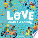 Love Makes a Family