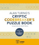 Alan Turing's Cryptic Codebreaker's Puzzle Book by Phoenix Books