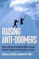 Raising Anti-Doomers: How to Bring Up Resilient Ki
