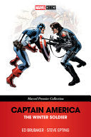 CAPTAIN AMERICA: THE WINTER SOLDIER [MARVEL PREMIE by Phoenix Books