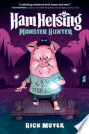 Ham Helsing 2 Monster Hunter by Phoenix Books