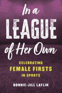 In a League of Her Own by Phoenix Books