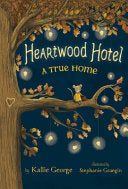 Heartwood Hotel #01 A True Home by Phoenix Books