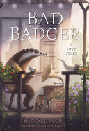 Bad Badger by Phoenix Books