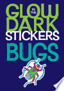 Glow-in-the-Dark Bugs Stickers by Phoenix Books