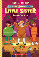 Karens Surprise Baby-sitters Little Sister 13 by Phoenix Books