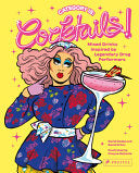 Category Is: Cocktails!: Mixed Drinks Inspired by by Phoenix Books