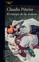 El Tiempo de Las Moscas / The Time of the Flies by Phoenix Books