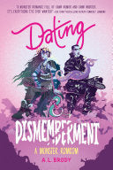 Dating & Dismemberment by Phoenix Books
