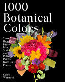 1000 Botanical Colors by Phoenix Books