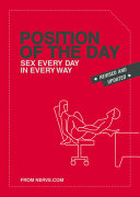 Position of the Day Revised and Updated: Sex Every