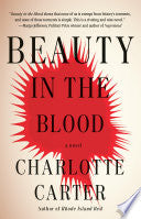 Beauty in the Blood: A Novel by Phoenix Books