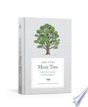 How to Be More Tree by Phoenix Books