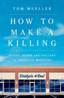 How to Make a Killing Blood Death and Dollars in A by Phoenix Books