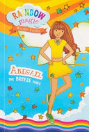 Rainbow Magic Weather Fairies #2: Abigail the Bree