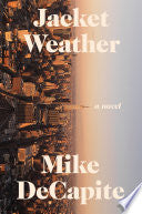 Jacket Weather by Phoenix Books