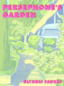 Persephone's Garden