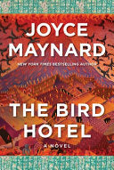 Bird Hotel: A Novel by Phoenix Books
