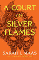 Court of Silver Flames (Thorns and Roses #5) by Phoenix Books