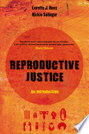 Reproductive Justice: An Intro Vol.1