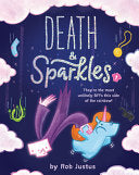 Death & Sparkles Book 1 by Phoenix Books