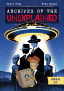 Archives of the Unexplained: Area 51 by Phoenix Books