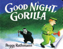 GOOD NIGHT GORILLA -BOARD by Phoenix Books