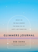 Glimmers Journal: Reflect on the Small Moments Tha by Phoenix Books