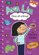 Ava Lin, One of a Kind by Phoenix Books