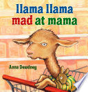LLAMA LLAMA MAD AT MAMA