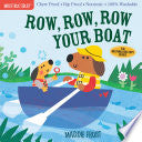 Indestructibles: Row, Row, Row Your Boat by Phoenix Books