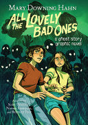 All the Lovely Bad Ones Graphic Novel by Phoenix Books