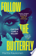 Follow the Butterfly by Phoenix Books
