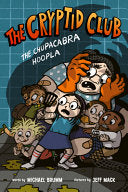 Cryptid Club 3 The Chupacabra Hoopla by Phoenix Books