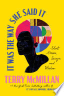 It Was the Way She Said It: Short Stories, Essays, by Phoenix Books