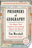 Prisoners of Geography