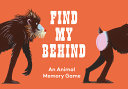 Find My Behind An Animal Memory Game by Phoenix Books
