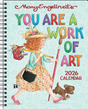 Mary Engelbreit's You Are a Work of Art 2026 Month