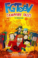 FGTeeV Campfire Tales #2: The Werehouse by Phoenix Books