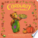 Corduroy Gives Thanks by Phoenix Books