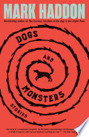 Dogs and Monsters: Stories by Phoenix Books