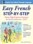 Easy French Step-by-Step : Master High-frequency G by Phoenix Books