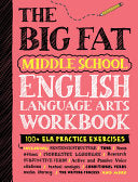 Big Fat Middle School English Language Arts Workbo by Phoenix Books